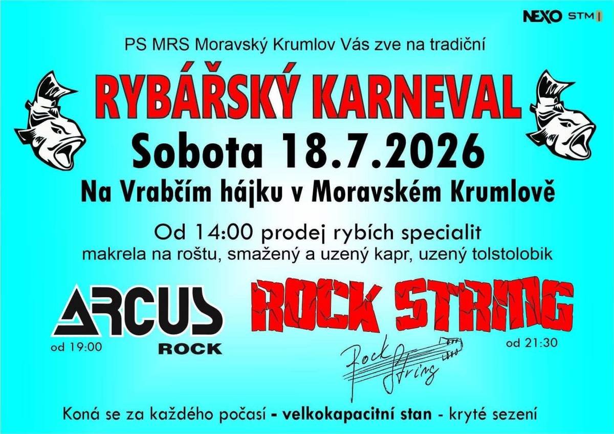 V sobotu 18. července 2026 se na Vrabčím hájku v Moravském Krumlově koná tradiční Rybářský karneval. Od 14:00 si návštěvníci mohou pochutnat na rybích specialitách, jako jsou makrela na roštu, smažený a uzený kapr či uzený tolstolobik.