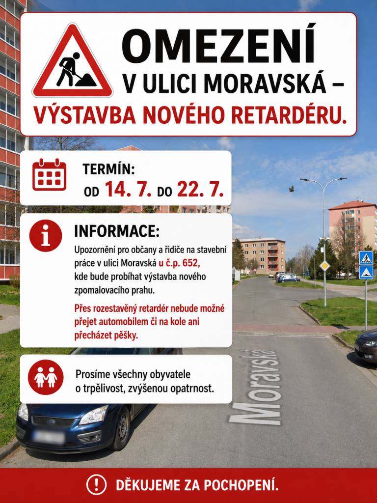 Upozornění pro občany Chropyně. Ve dnech od 14.7 do 22.7 bude probíhat výstavba nového zpomalovacího prahu v ulici Moravská u č.p. 652. Přes rozestavěný retardér nebude možné přejíždět ani přecházet. Děkujeme za pochopení.