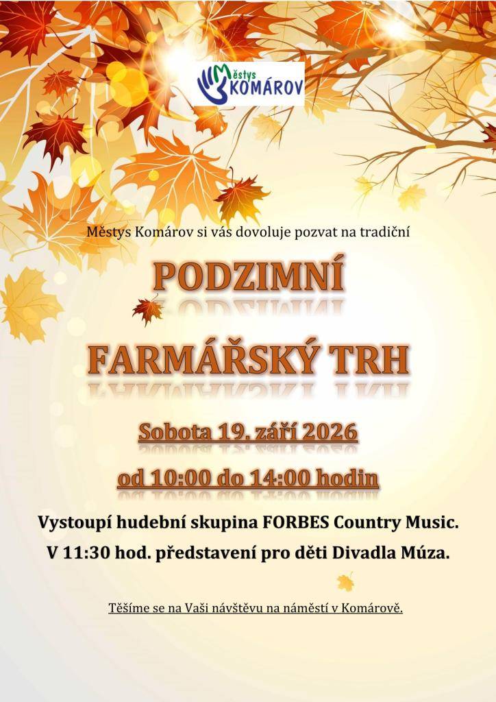 Městys Komárov srdečně zve všechny občany i návštěvníky na tradiční Podzimní farmářský trh, který se uskuteční v sobotu 19. září 2026 od 10:00 do 14:00 hodin na náměstí v Komárově.