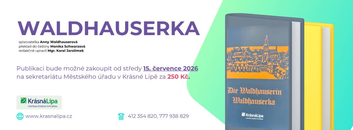 Tentokrát přinášíme knihu krásnolipské básnířky a spisovatelky Anny Waldhauserové – Waldhauserky, která byla slavnostně představena 10. července 2026. Překladu do češtiny se ujala paní Monika Schwarzová z Kyjova. Redakčně upravil pan Karel Jarolímek. Anna Waldhauserová se narodila 18. ledna 1860 v Krásné Lípě v rodině průmyslníka E. Michela. V osmnácti letech se provdala za Alfreda Waldhausera ze Šluknova. Stala se významnou lidovou dramatičkou a básnířkou, která tvořila v krásnolipském nářečí a svým dílem zachytila život i jazyk zdejšího kraje. Mezi její nejznámější divadelní hry patří například Pochybní příbuzní, Pečené kuře, Smějící se třetí, Dračí peří, Křížkaři nebo Pašerák Himpich. V letech 1912–1938 vyšlo také pět vydání jejích básní v krásnolipském nářečí pod názvy 30 malých básní, Upřímný pozdrav a Obecné klepy. Anna Waldhauserová zemřela 12. dubna 1946 v Krásné Lípě, kde je také pohřbena. Letos si připomínáme 80 let od jejího úmrtí, a vydání této publikace je tak důstojným připomenutím jejího života i literárního odkazu. Děkujeme panu Michalu Zenknerovi za zapůjčení původního originálu knihy. Publikaci bude možné zakoupit od středy 15. července 2026 na sekretariátu Městského úřadu v Krásné Lípě za 250 Kč. J. Drobečková, místostarostka města
