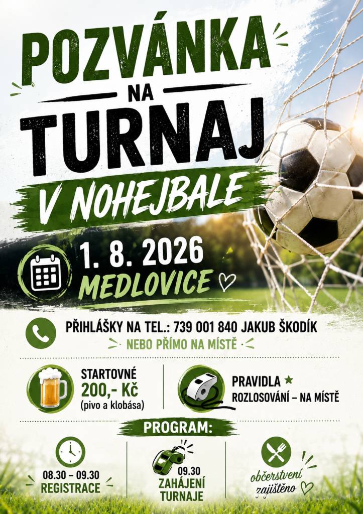 KDY: 1.8.2026 (08:30 - 09:30 registrace)  KDE: Fotbalové hřiště Medlovice