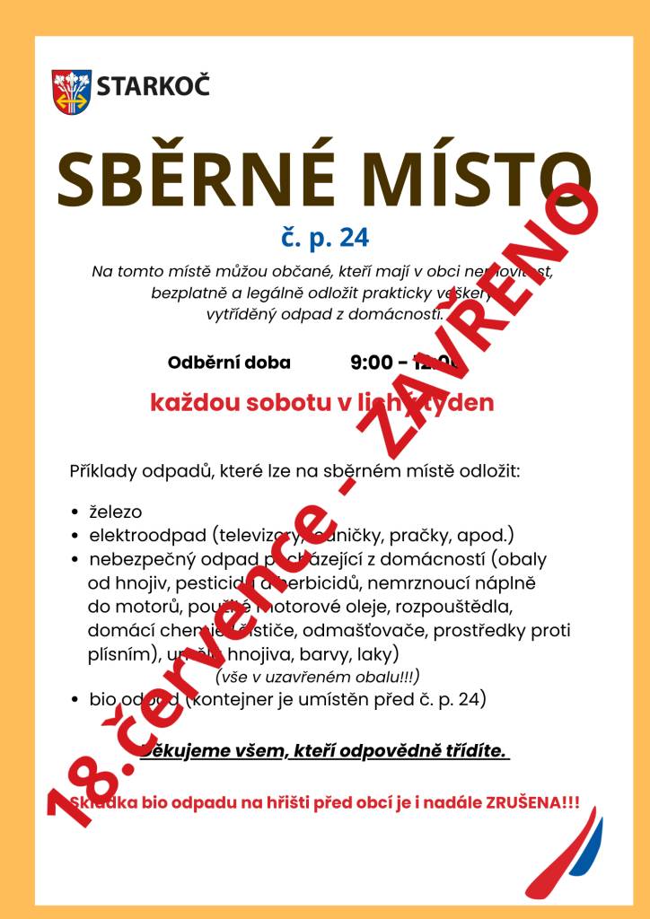 Dne 18. 7. 2026 bude Sběrné místo uzavřeno. Děkujeme za pochopení.