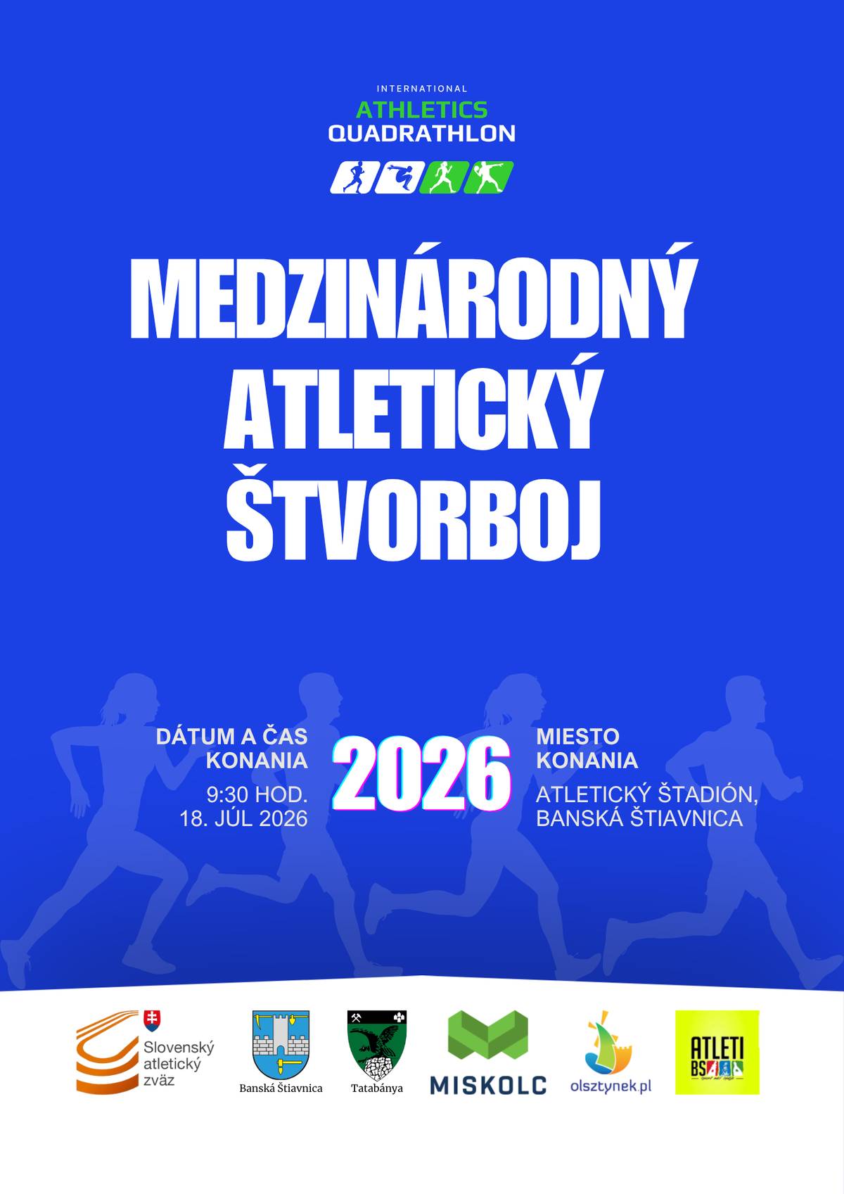 V sobotu 18. 7. 2026 sa na štadióne uskutoční prvý medzinárodný atletický štvorboj partnerských miest.   Mladí atléti zo Slovenska si zmerajú sily so súťažiacimi z partnerských miest Miškovec, Tatabáňa a Olsztynek.   Začiatok o 9:30 hod.   Príďte podporiť mladých športovcov 😊