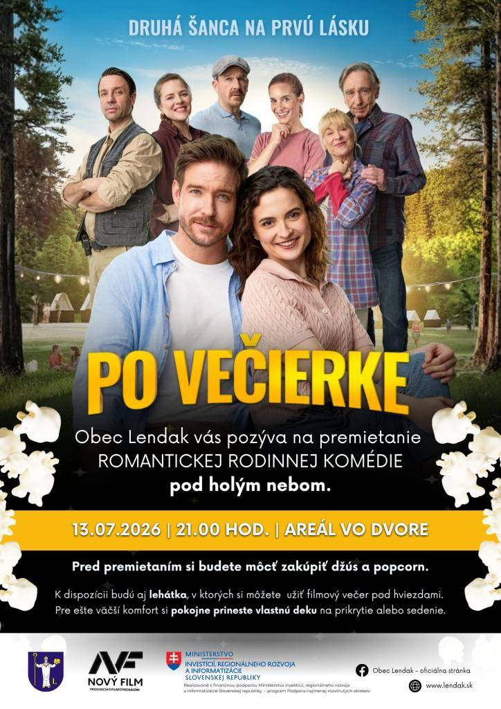 Pozývame Vás na filmový večer dnes 13.7.2026 do areálu vo Dvore. Od 20.00 h. premietame film Veseľe v Lendaku a od 21.00 vás pozývame na premietanie rodinnej romantickej komédie s názvom Po večierke. Počas celého premietania si budete môcť kúpiť popcorn a nápoje. Tešíme sa na Vás.