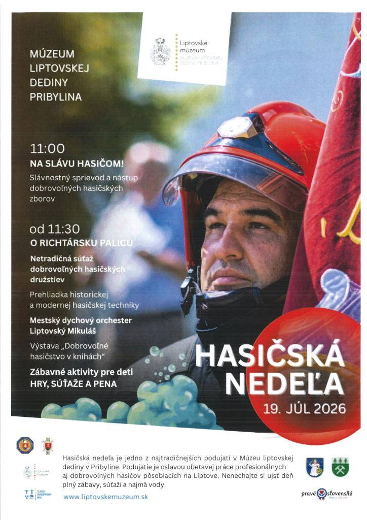 Dňa 19. júla 2026 od 11.00 hodiny sa uskutoční Hasičská nedeľa v Múzeu Liptovskej dediny Pribylina.