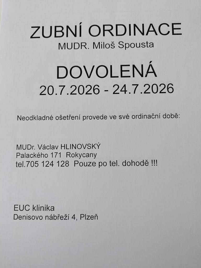 Zubní ordinace MUDr. Spousty - dovolená od 20.7.2026 do 24.07.2026