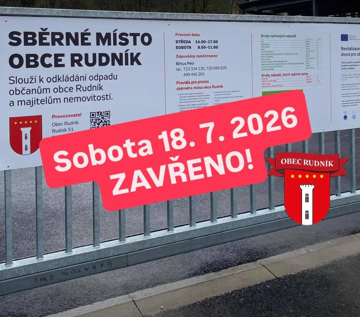 Sběrné místo v Rudníku bude v sobotu 18. července 2026 uzavřeno! Důvodem je konání kulturní akce Rudnické kotlíkobraní, která bude probíhat před kulturním domem a v areálu sběrného místa. Děkujeme za pochopení. Obec Rudník
