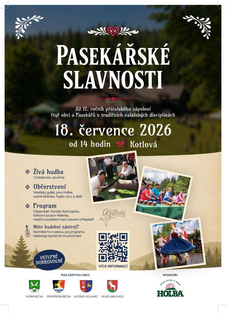 - Koncert Karlovského hudebního léta  - Závody na kolečkových lyžích  - Setkání na Kotlové  - Tradiční Výlet v přírodě v Podťatém
