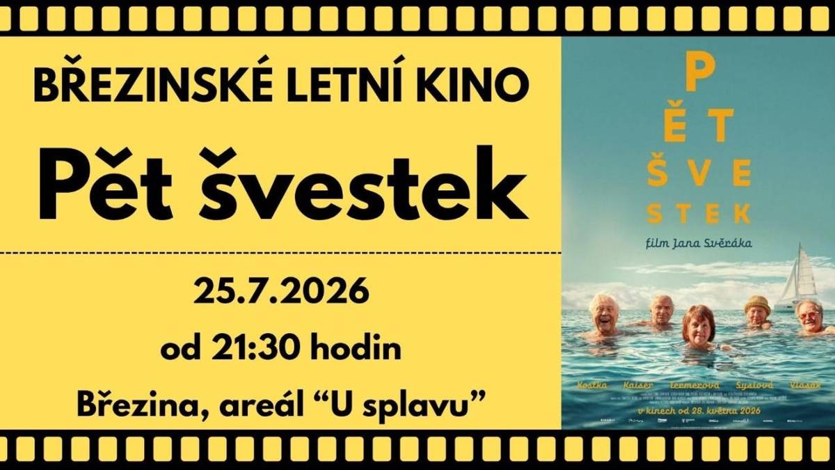 KDY: 25.7.2026 od 21:30  KDE: Březina, areál U splavu