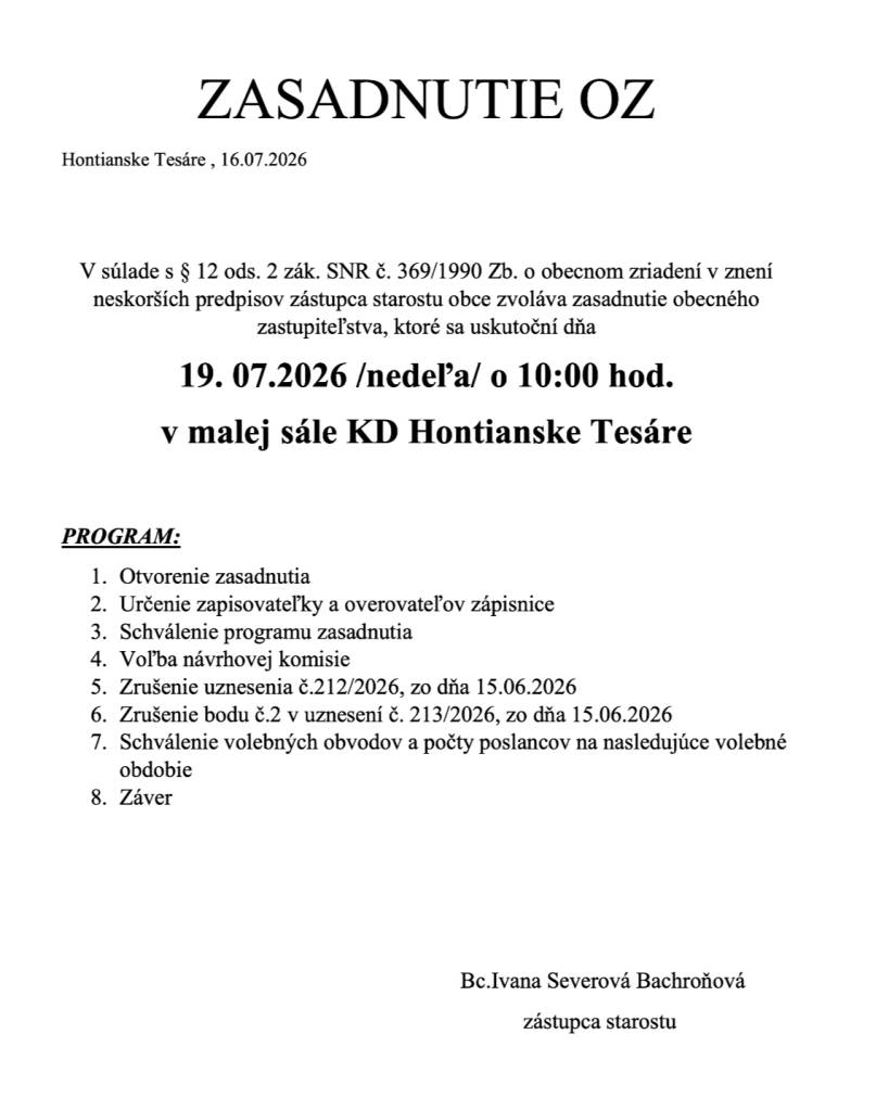 19. 07.2026 /nedeľa/ o 10:00 hod.  v malej sále KD Hontianske Tesáre