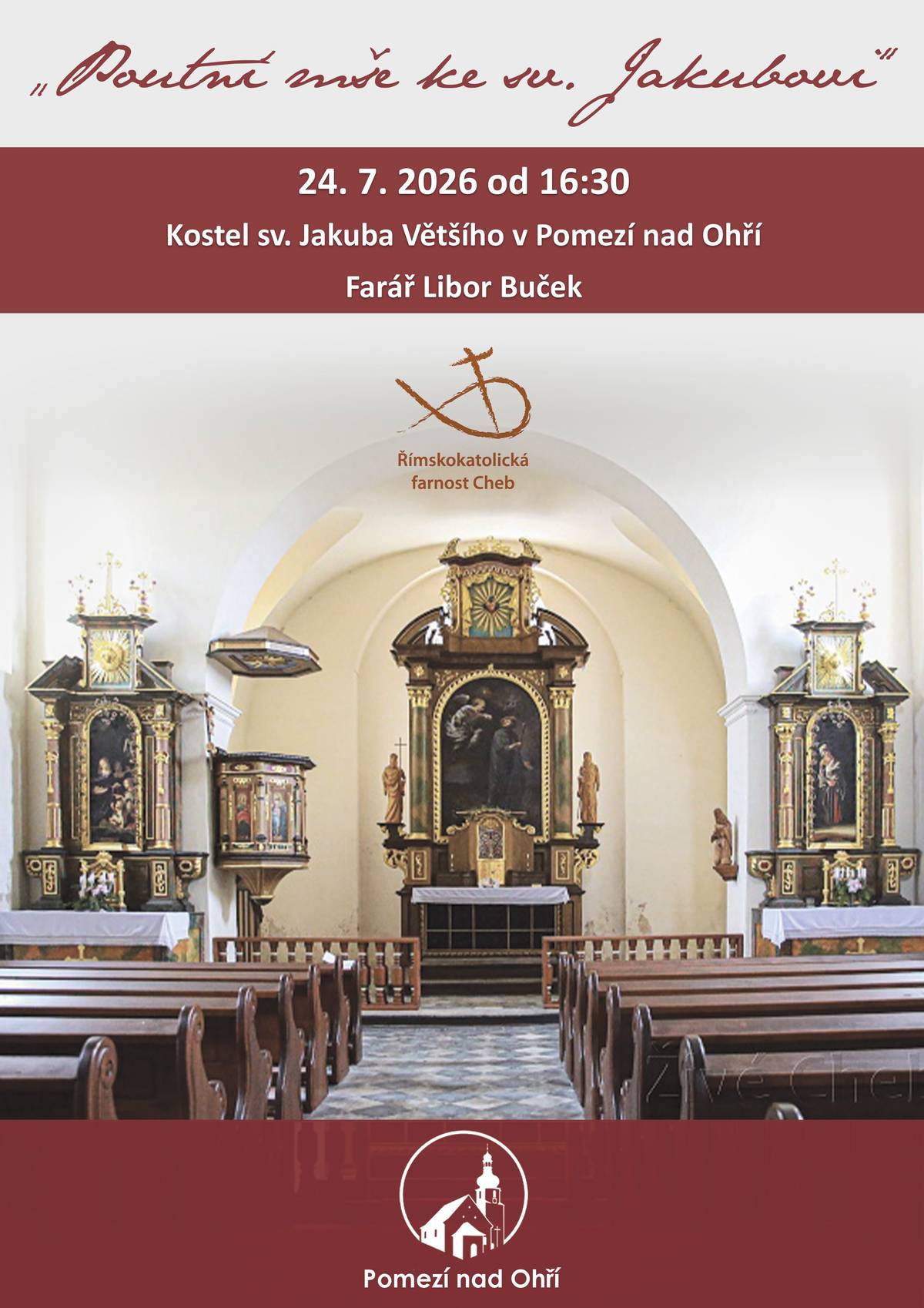 Pozvánka na poutní mši ke sv. Jakubovi 24. 7. 2026 v kostele sv. Jakuba Většího v Pomezí nad Ohří