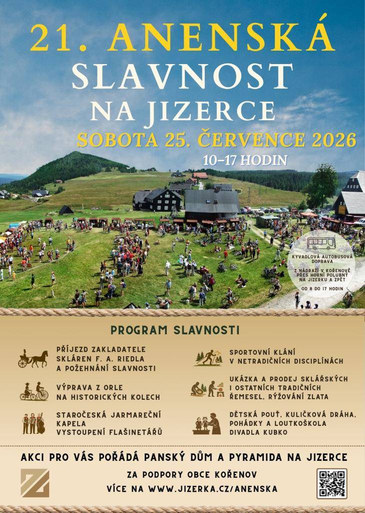 Tradiční a velmi oblíbená Anenská sklářská slavnost v nejvýše položené osadě Jizerských hor. Kvůli omezené kapacitě doporučujeme využít kyvadlovou dopravu z nádraží v Kořenově přes Horní Polubný zhruba každou půlhodinu. Přímé spoje letos i z Liberce, Jablonce, Harrachov.