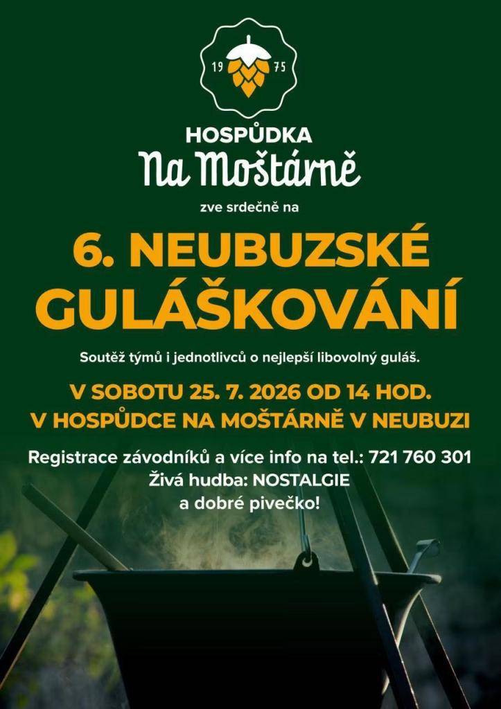 Neubuzské guláškování už pošesté, v sobotu 25.7.. Přihlášky na tel. 721 760 301.