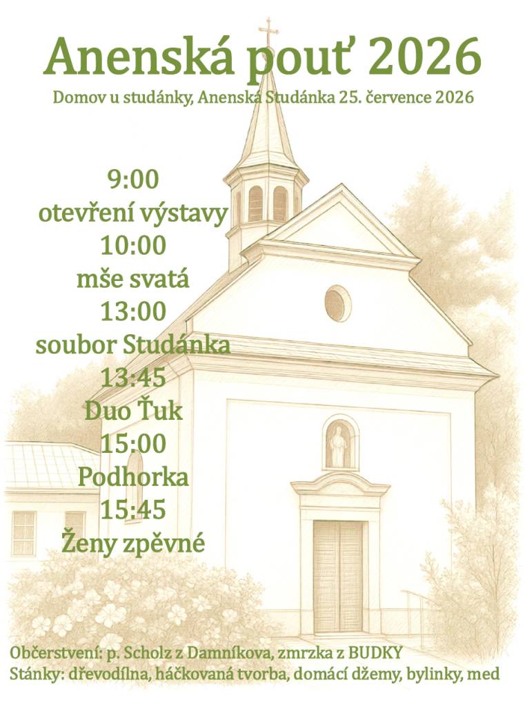 Domov u studánky zve na tradiční Anenskou pouť.