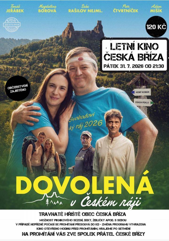 Srdečně zveme do letního kina na hřiště Česká Bříza v pátek 31. 7. 2026 od 21:30. Vstupné 120,- Kč.