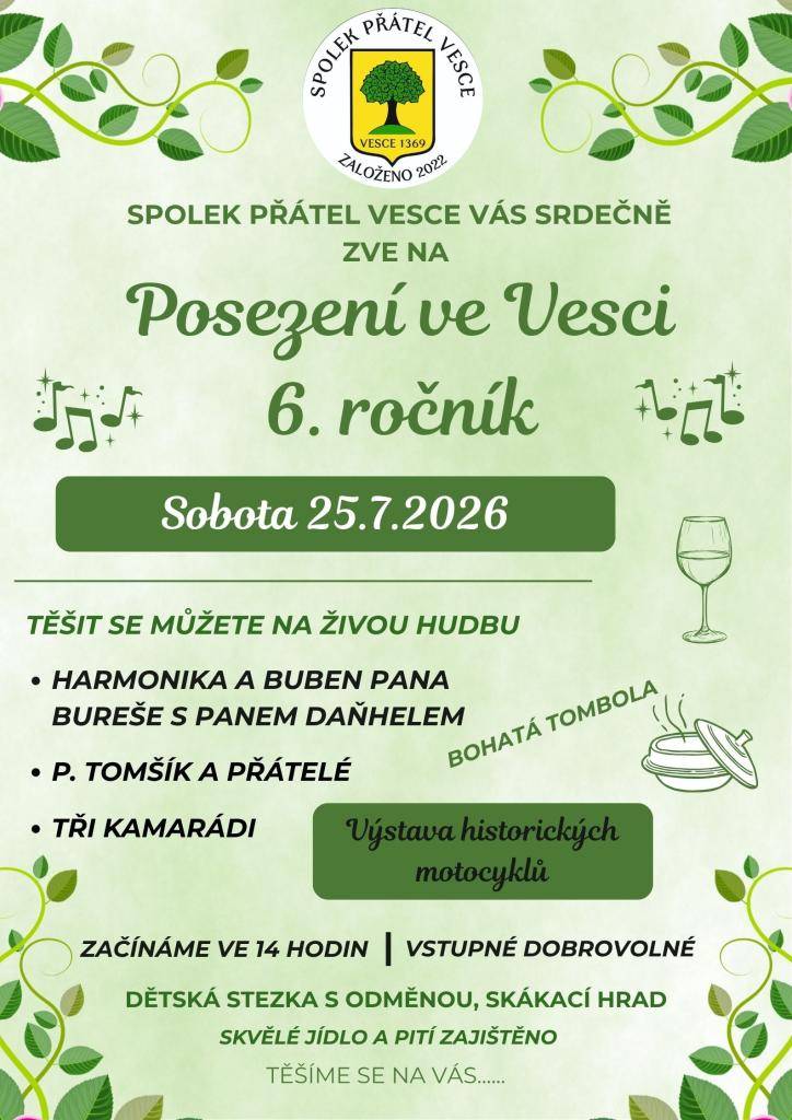 Opět po roce pro vás Spolek přátel Vesce pořádá společně posezení. Letos již 6. ročník.