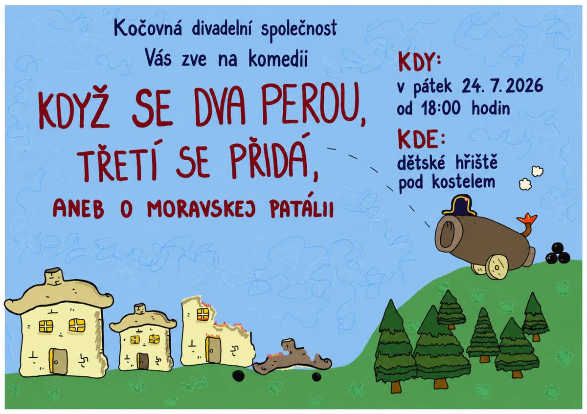 Kočovné divadlo opět ve Svatobořicích-Mistříně.  Čeká vás vtipný příběh plný nečekaných zvratů, originálních postav a moravského humoru, který pobaví malé i velké diváky.