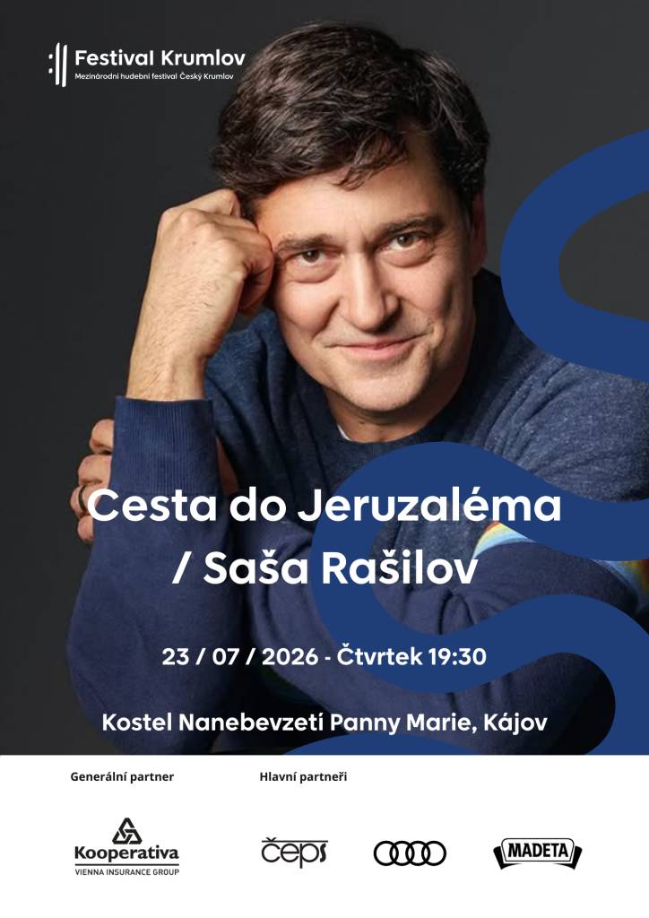 V rámci Mezinárodního hudebního festivalu Český Krumlov se uskuteční koncertní příběh 'Cesta do Jeruzaléma'. Akce proběhne 23. července 2026 od 19:30 v kostele Nanebevzetí Panny Marie v Kájově. Na koncertě vás provede Saša Rašilov, který přinese do tohoto jedinečného prostředí nezapomenutelný...