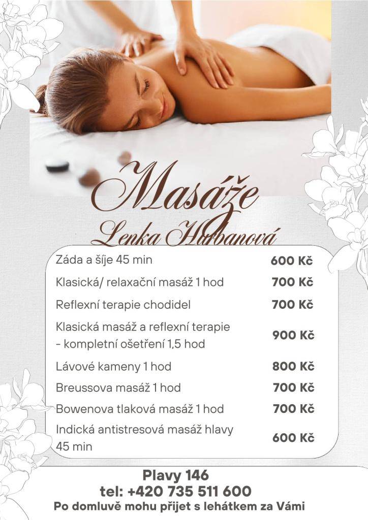 Dopřejte si zaslouženou relaxaci a péči v příjemném domácím prostředí. Lenka Hurbanová nabízí klasické i relaxační masáže, reflexní terapii chodidel, masáž lávovými kameny, Breussovu masáž, Bowenovu tlakovou masáž nebo indickou antistresovou masáž hlavy.