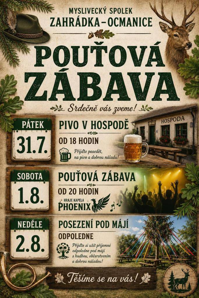 Přijďte se pobavit na POUŤOVOU ZÁBAVU, které se koná v Ocmánicích dne 1.8.2026 od 20 hodin. Hudební program zajistí kapela PHOENIX, takže se můžete těšit na skvělou zábavu a příjemnou atmosféru.
