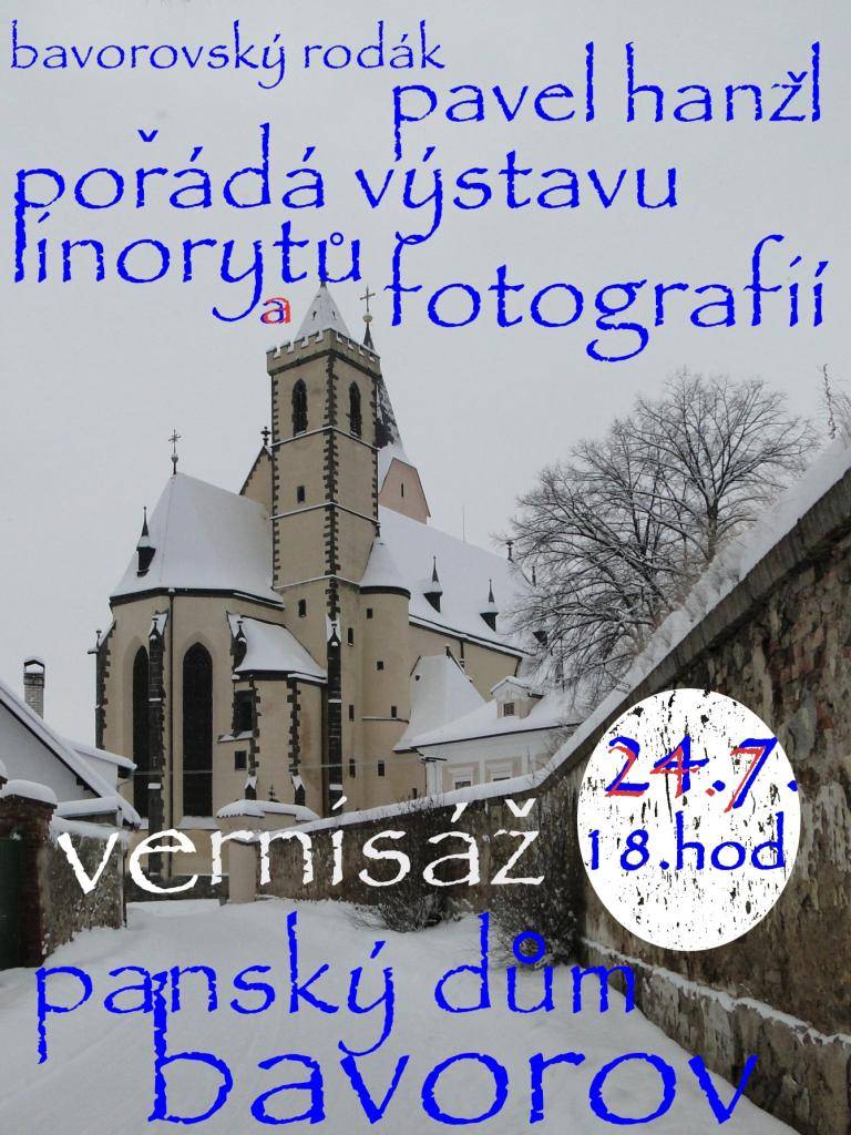 Město Bavorov vás zve na výstavu lynorytů a fotografií Pavla Hanžla. Vernisáž se koná 24.7.2026 od 18:00 hodin.