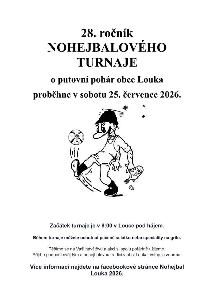 Tradiční nohejbalový turnaj se uskuteční v sobotu 25. července 2026 v areálu Pod hájem.