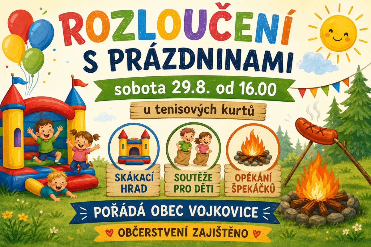 Zábavné odpoledne pro děti na závěr prázdnin.