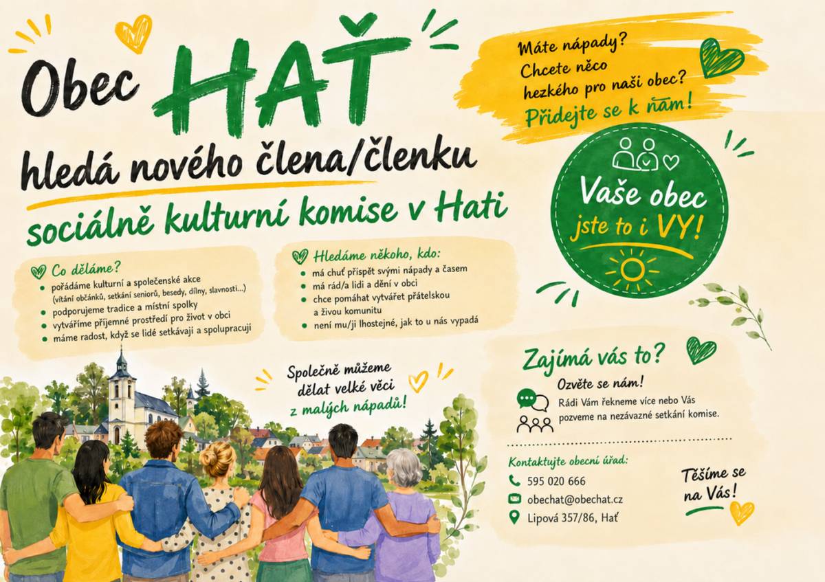 Obec Hať hledá nového člena nebo členku sociálně kulturní komise.