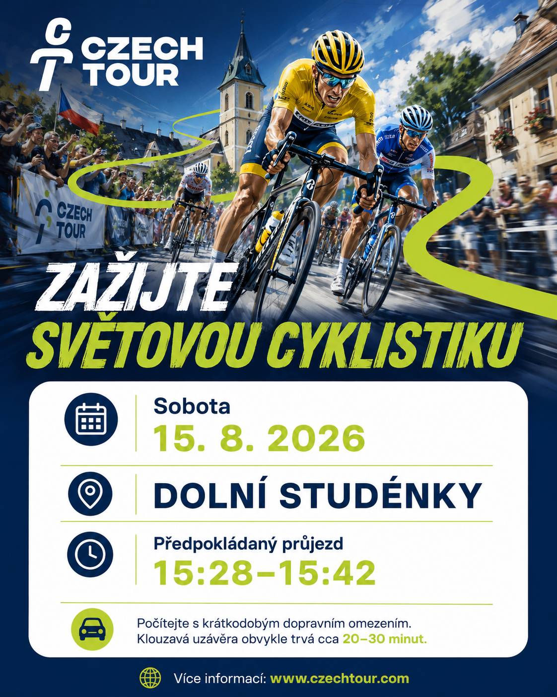 V sobotu 15. srpna 2026 projede naší obcí peloton prestižního mezinárodního cyklistického závodu Czech Tour. Závod je nově součástí vyšší kategorie UCI ProSeries, a do České republiky tak přiláká elitní cyklistické týmy i velká jména světové silniční cyklistiky. 📍 Předpokládaný čas průjezdu Dolními Studénkami je mezi 15:28 a 15:42 hodin. 🔴 V souvislosti s průjezdem závodníků je potřeba počítat s krátkodobým dopravním omezením. Na trase bude zavedena tzv. klouzavá uzávěra, která zpravidla trvá přibližně 20–30 minut. Po průjezdu posledního vozidla závodního konvoje se zelenými vlajkami se komunikace ihned znovu otevře. Uzávěra se nevztahuje na vozidla integrovaného záchranného systému. Veřejná doprava může být po nezbytně nutnou dobu pozastavena. Uvedený čas průjezdu je orientační a může se podle aktuálního průběhu závodu mírně změnit. 💛 Přijďte závodníky podél trasy povzbudit a užít si atmosféru významného mezinárodního cyklistického závodu přímo v Dolních Studénkách! ℹ️ Více informací o závodu najdete na webu: www.czechtour.com