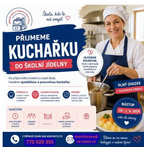 Základní škola Tasov hledá kuchařku do školní jídelny.