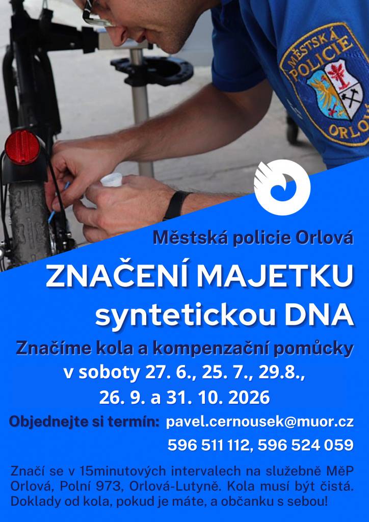 Městská policie Orlová značí kola a kompenzační pomůcky syntetickou DNA, což v případě krádeže usnadňuje jejich znovunalezení.   Termíny značení:  25. 7. 29. 8. 26. 9. 31. 10.  Zájemci se mohou objednávat u pana Pavla Černouška na e-mailu pavel.cernousek@muor.cz, nebo na tel. 596 511 112 a 596 524 059. Značení probíhá v...