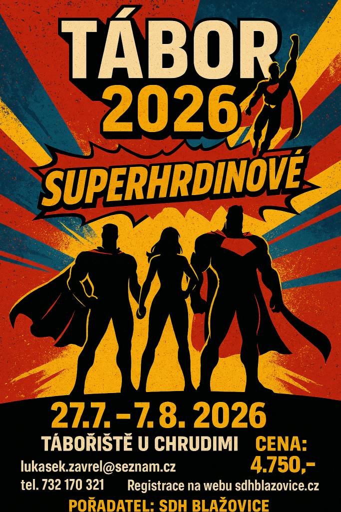 SDH Blažovice otevírá registraci na letní tábor 2026 Superhrdinové, který proběhne os 27. 7. do 7. 8. 2026.