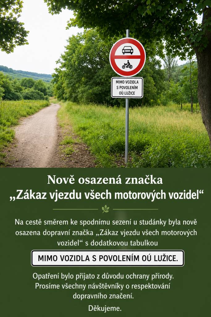 ZÁKAZ VJEZDU VŠECH MOTOROVÝCH VOZIDEL