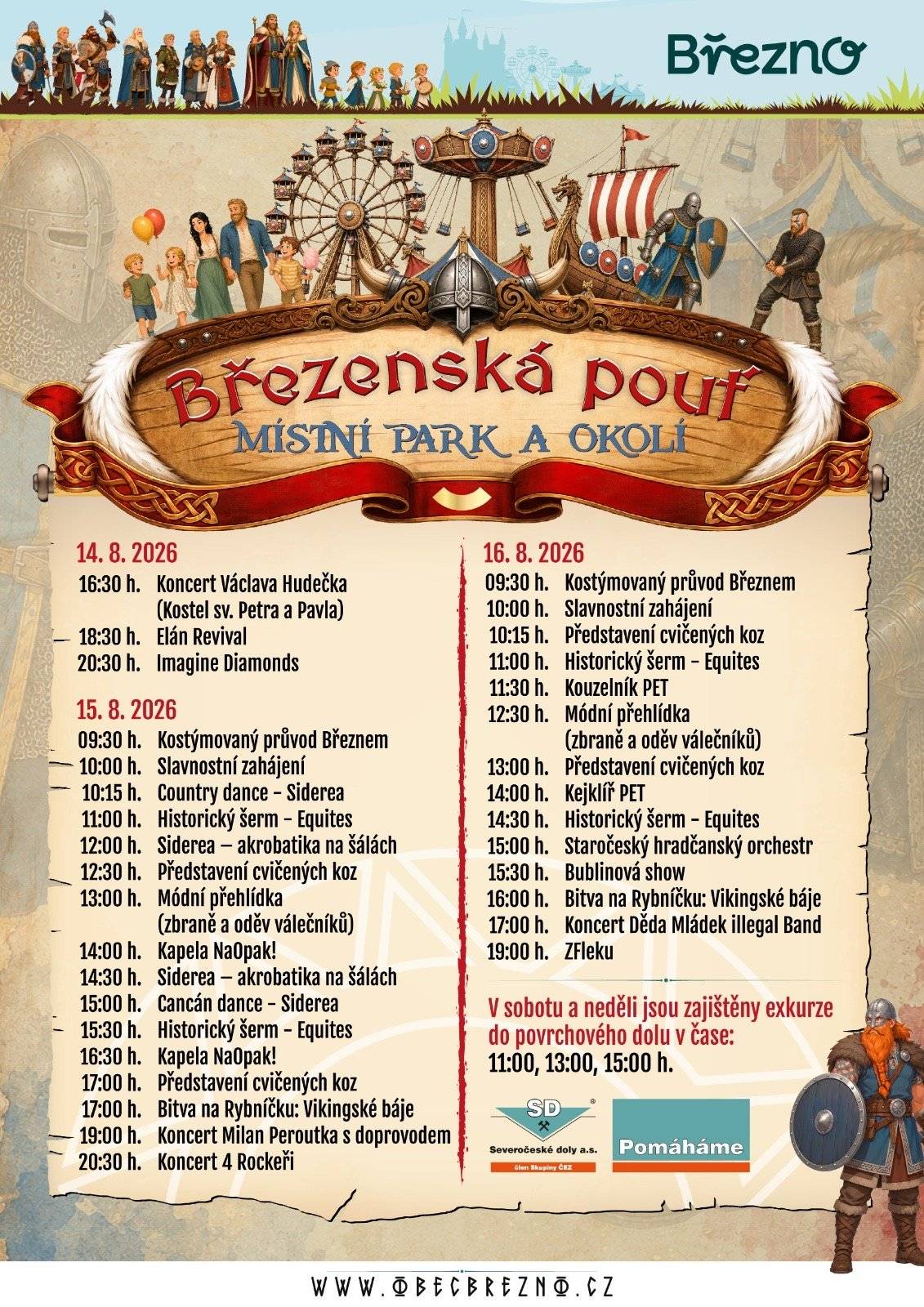 🎡 Největší událost léta v Březně se blíží! 🎡 Po roce je to opět tady! Tradiční Březenská pouť se vrací a společně promění 14.–16. srpna 2026 naši obec v místo plné zábavy, hudby, historie a nezapomenutelných zážitků pro malé i velké. Každoročně k nám míří tisíce návštěvníků z širokého okolí – a není divu! Program je opět nabitý od rána až do večera. 😍💪🏼 🎠 Čekají vás desítky atrakcí, pouťové stánky, skvělé občerstvení, koncerty známých interpretů, vikingský tábor, historický šerm, bitva na rybníčku, ukázky řemesel, kouzelník, módní přehlídka, vystoupení cvičených koz, projížďky na lodi, exkurze do povrchového dolu i bohatý program pro děti. 🎶 Těšit se můžete také na koncerty Václava Hudečka, Elán Revival, Milana Peroutky s doprovodem, 4 Rockeři, Dědy Mládka Illegal Band a řady dalších skvělých vystupujících. 📅 14.–16. srpna 2026 📍 Místní park a okolí, Březno 💚 Přijďte si užít víkend plný skvělé atmosféry, setkání s přáteli a zážitků, na které se nezapomíná. Březenská pouť je tradice, kterou si nechcete nechat ujít. Těšíme se na vás! 🎉
