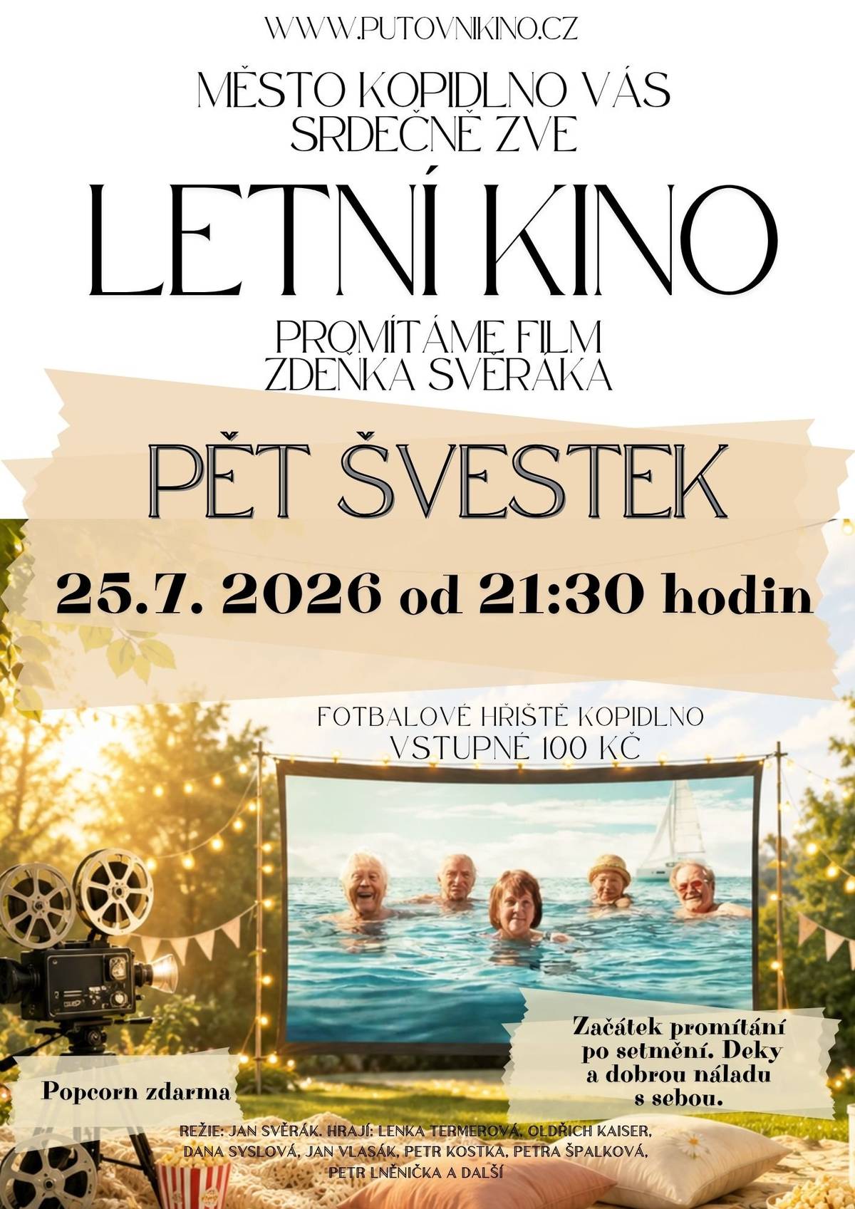 A my vás na něj srdečně zveme! Vezměte rodinu, přátele nebo svou drahou polovičku a přijďte si užít promítání filmu PĚT ŠVESTEK pod otevřenou oblohou. 📍 Fotbalové hřiště Kopidlno 🗓️ 25. července 🕤 21:30 🎟️ Vstupné 100 Kč Těšíme se na vás! 💛🎥