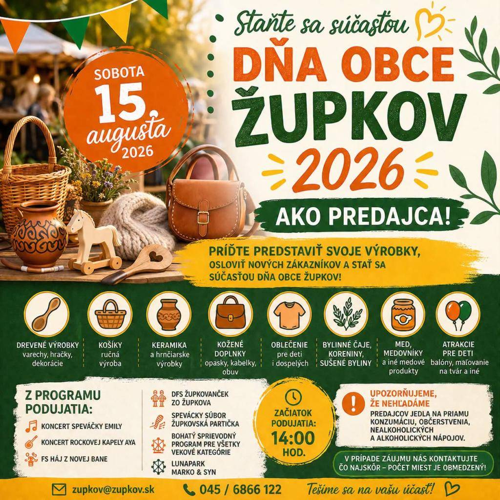 Obec Župkov hľadá šikovných predajcov na Deň obce 15. augusta 2026. Ak máte originálne výrobky alebo poctivé remeslo, neváhajte sa prihlásiť a stať sa súčasťou tohto jedinečného podujatia.