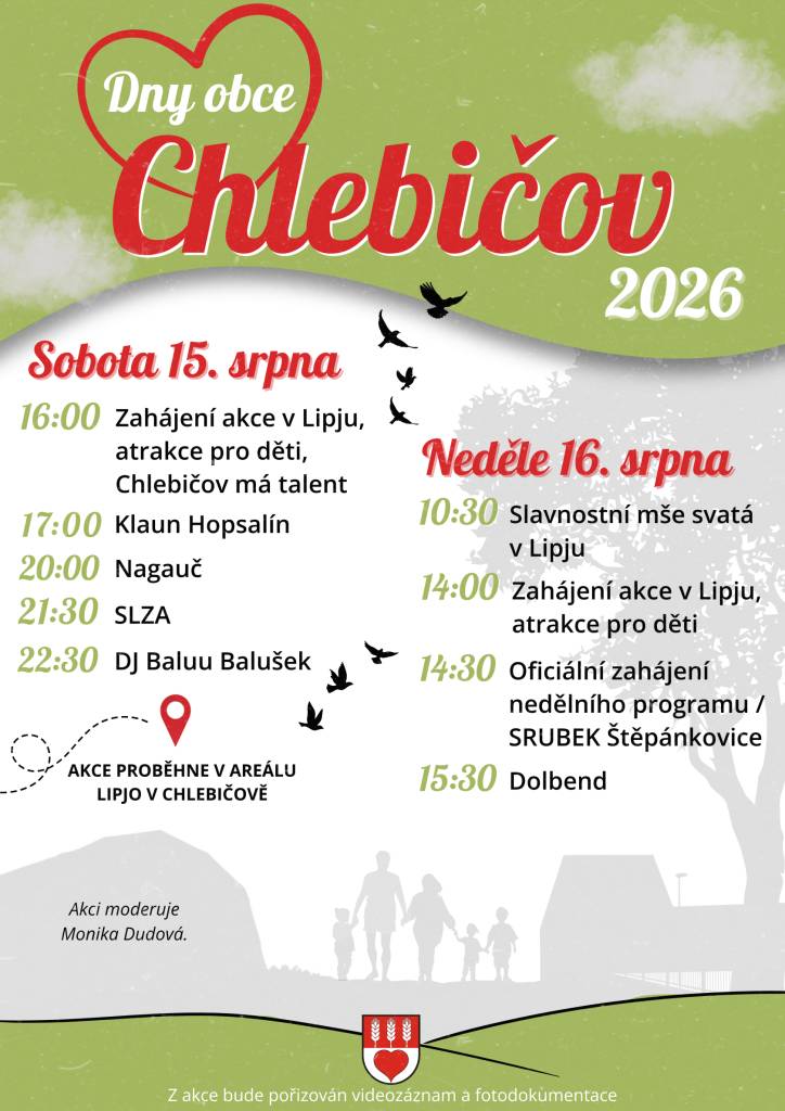 Dny obce Chlebičov od 15. 8. do 16. 8. 2026. Bohatý program i občerstvení, těší se pořadatelé.