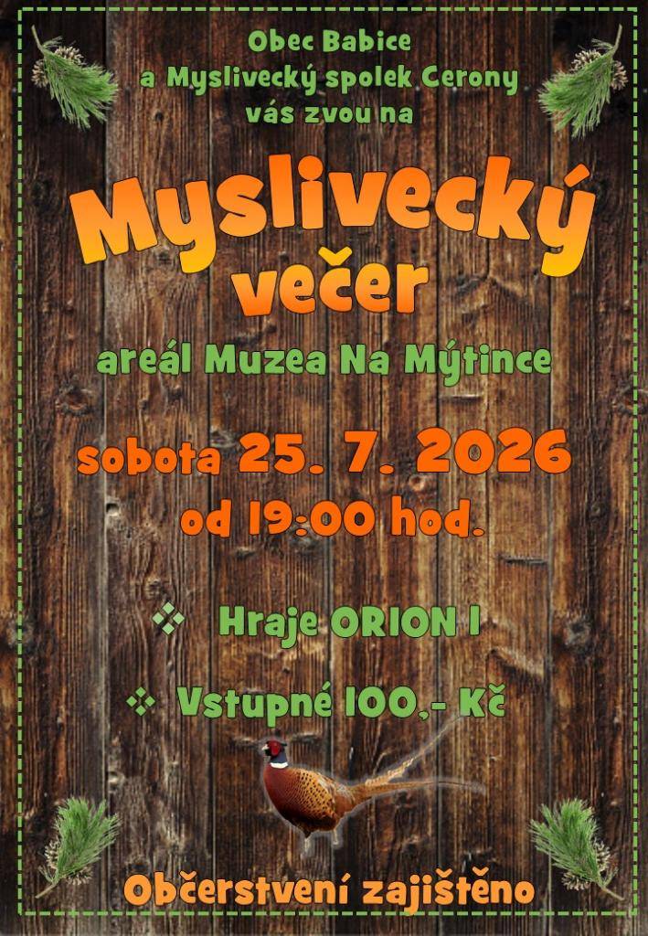 Obec Babice a Myslivecký spolek Cerony vás zvou na Myslivecký večer.