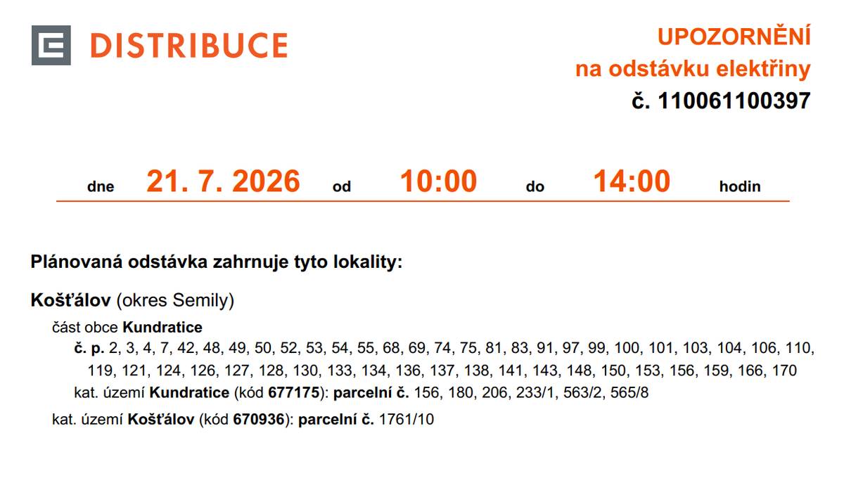 - 21. 7. nepůjde v části Kundratic elektrický proud. Odstávka je hlášena od 10 do 14 hodin v úseku od cukrárny u Janoušků směrem nahoru až po autobusovou zastávku Kundratice - střed.