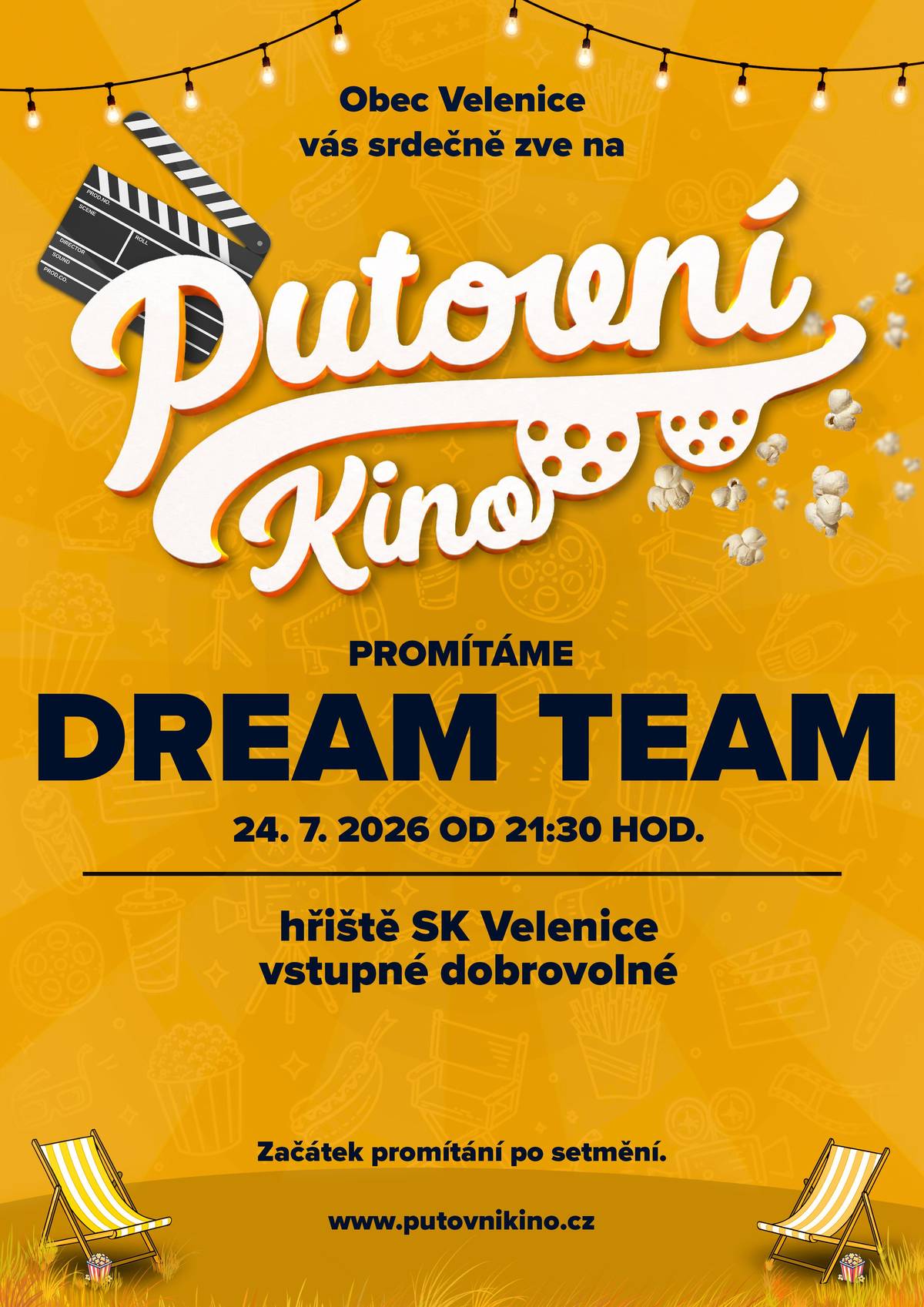 Obecní úřad Velenice srdečně zve všechny občany na letní kino ve Velenicích na film DREAM TEAM. Promítat se bude v pátek 24. července 2026 od 21:30 h na hřišti SK Velenice. Vstupné dobrovolné.