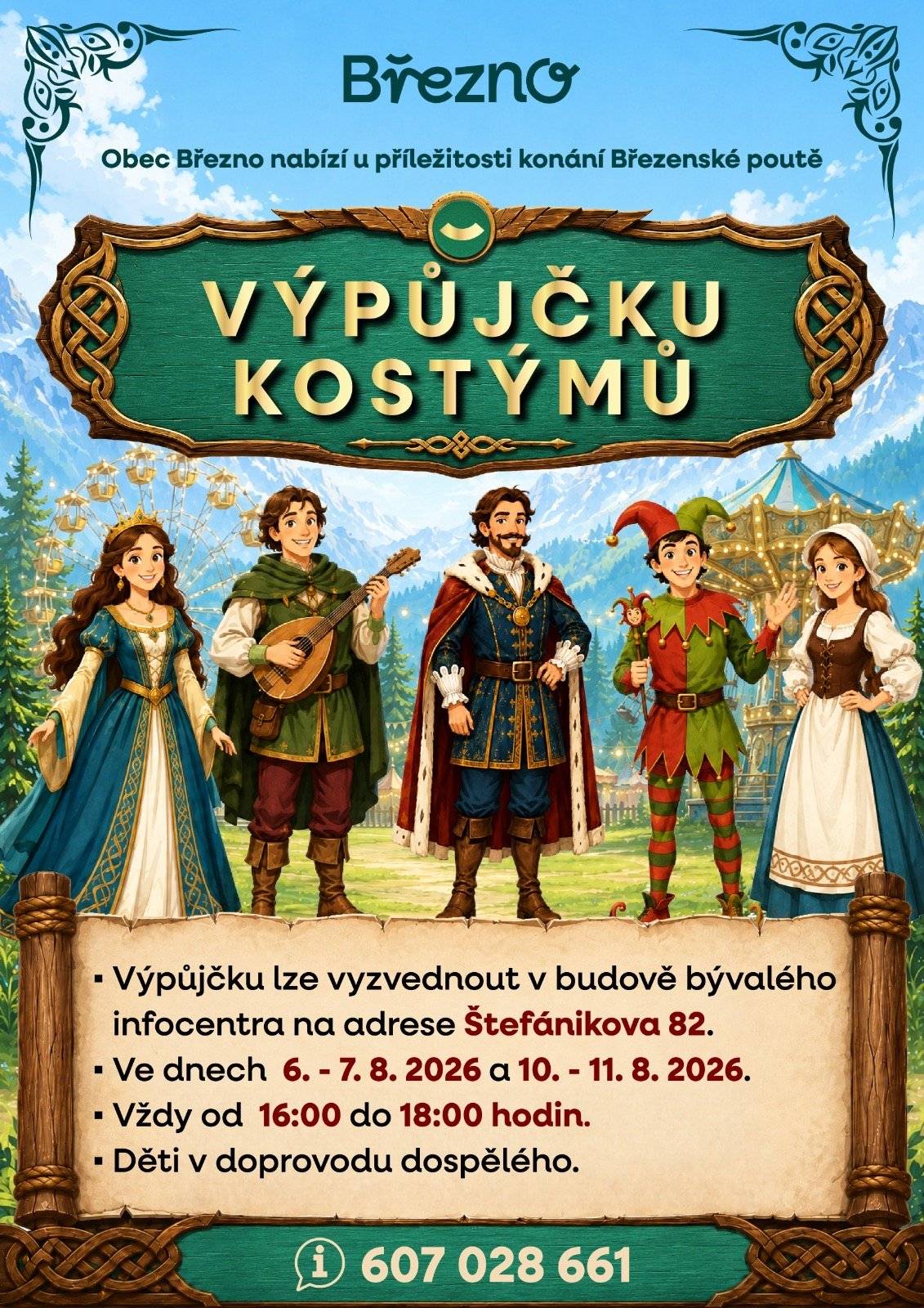 🛡️👑 Staňte se součástí Březenské pouti! 👑🛡️ Chystáte se na letošní Březenskou pouť? Přijďte si zapůjčit dobový kostým a užijte si atmosféru středověku naplno! Ať už se proměníte v princeznu, rytíře, krále, šaška nebo dvorní dámu, společně vytvoříme nezapomenutelnou podívanou. 📍 Kostýmy si můžete vyzvednout v budově bývalého infocentra na adrese Štefánikova 82: 🗓️ 6.–7. 8. a 10.–11. 8. 2026 🕓 vždy od 16:00 do 18:00 hodin 👧 Děti pouze v doprovodu dospělé osoby. Těšíme se, až společně proměníme Březno v místo plné pohádkových postav, šlechticů, muzikantů i veselých kejklířů! 🎭✨
