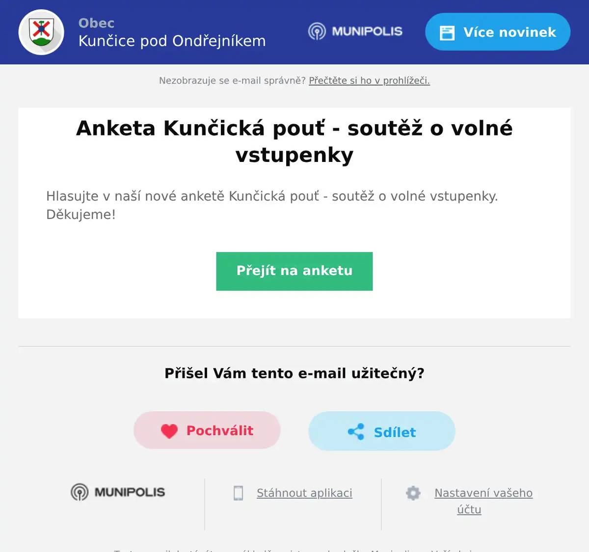 Hlasujte v naší nové anketě Kunčická pouť - soutěž o volné vstupenky. Děkujeme!