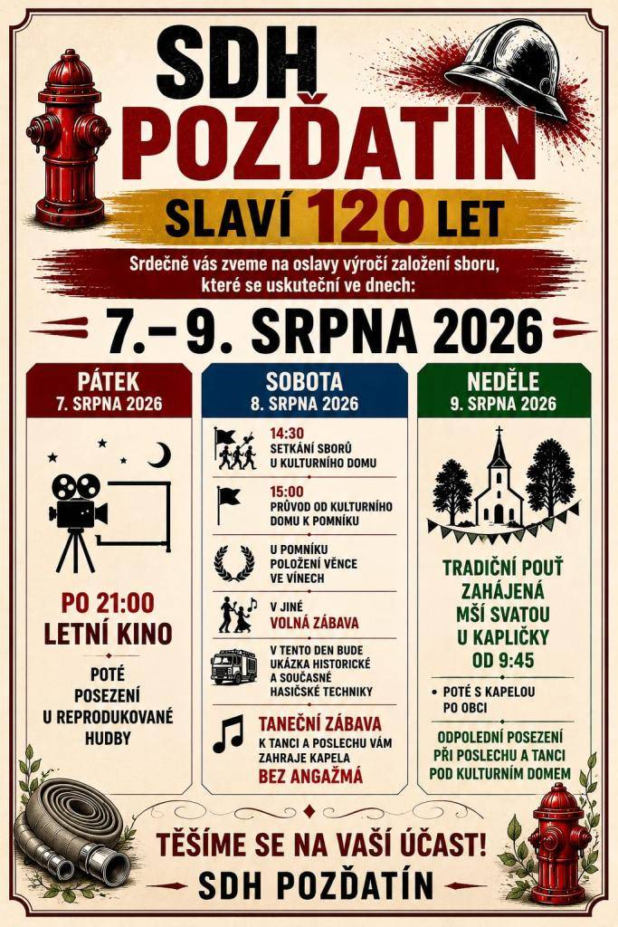 Pátek-letní kino  Sobota-oslavy 120 let a taneční zábava  Neděle-tradiční pouť