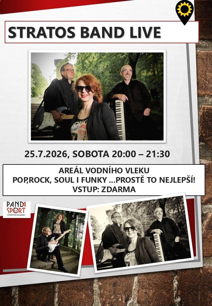 Zveme Vás na letní koncert skupiny Stratos Band Live, která přiveze večer plný popu, rocku, soulu i funky. 📅 sobota 25. července 2026 🕗 20:00–21:30 hodin 📍 areál vodního vleku 🎟️ Vstup je zdarma. Těšit se můžete na skvělou živou hudbu a příjemnou letní atmosféru.