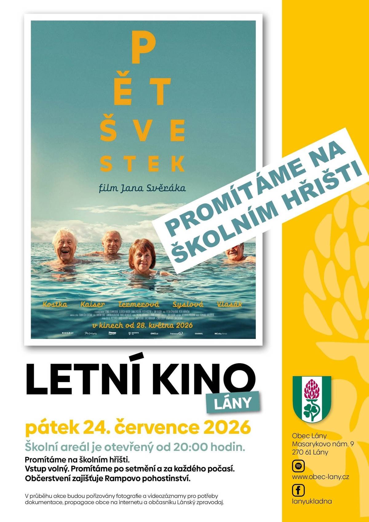 V pátek 24. července vás zveme na promítání české komedie PĚT ŠVESTEK. 📍 POZOR – ZMĚNA MÍSTA! Promítání se uskuteční v areálu ZŠ Charlotty Garrigue Masarykové Lány. 🕗 Areál bude otevřen od 20:00 hodin, promítání začne po setmění. 🎟️ Vstup je zdarma. 🎥 Promítáme za každého počasí – pro případ nepohody budou připravené stany. Na místě budou k dispozici sedací sety, pro větší pohodlí si ale můžete přinést vlastní skládací křesílko nebo deku. 🍔 Občerstvení zajišťuje Rampovo pohostinství. Těšíme se na společný letní filmový večer pod širým nebem!