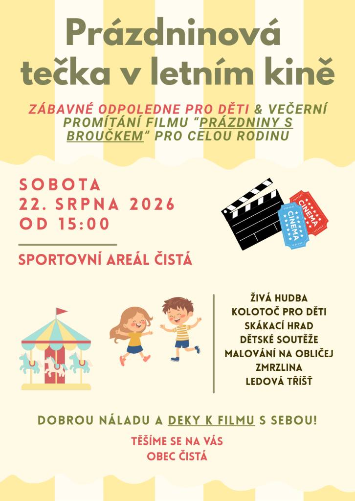 Zábavné odpoledne pro děti & večerní promítání filmu "Prázdniny s broučkem" pro celou rodinu.