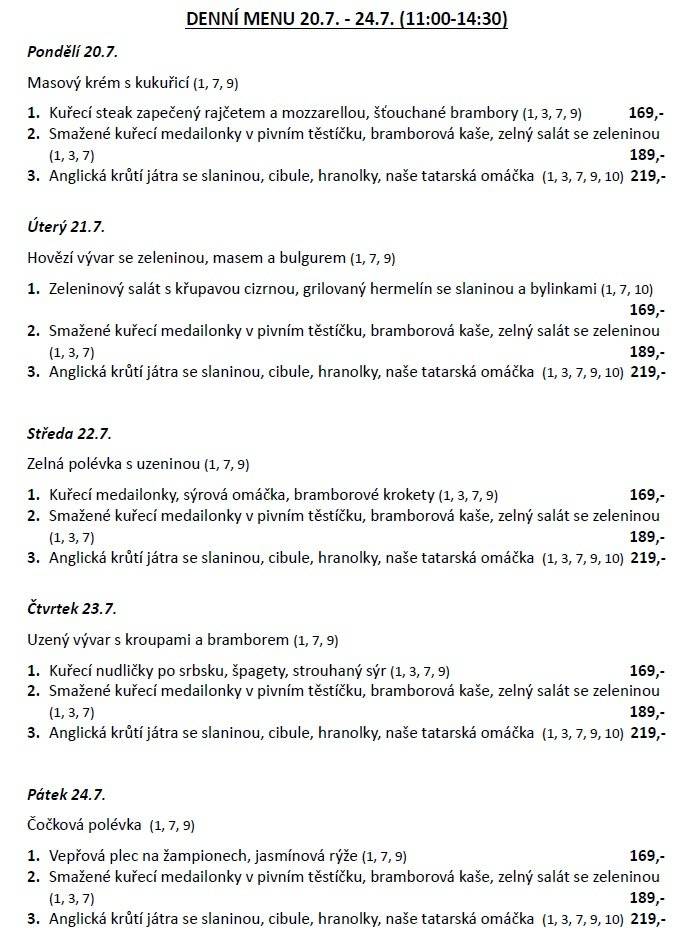 Menu je ke stažení zde: denní menu 20.7. - 24.7.2026.pdf Další informace a rezervace: www.trirybi.cz https://www.facebook.com/profile.php?id=61578100683514