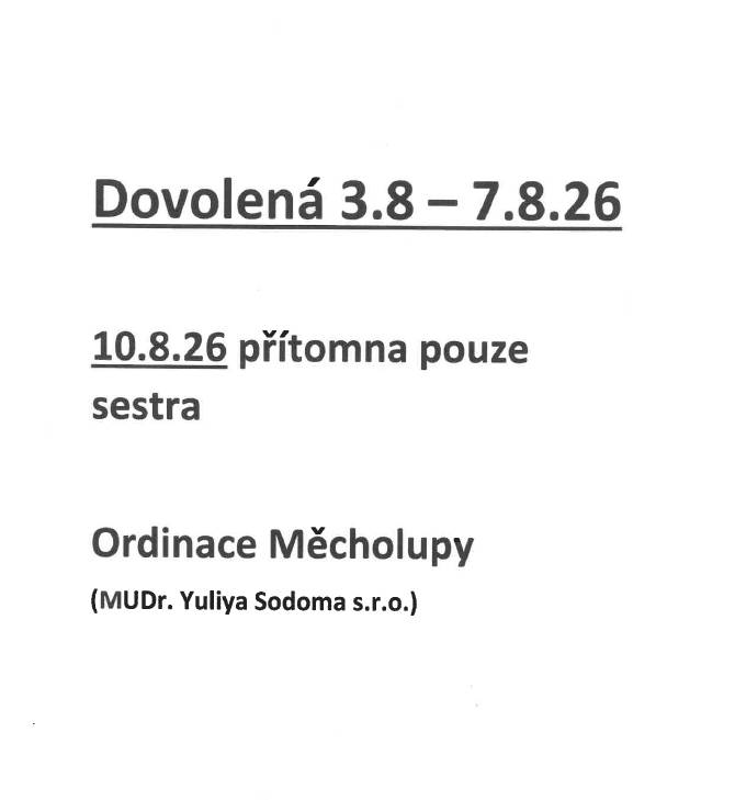 Oznamujeme občanům čerpání dovolené v Ordinaci Měcholupy.