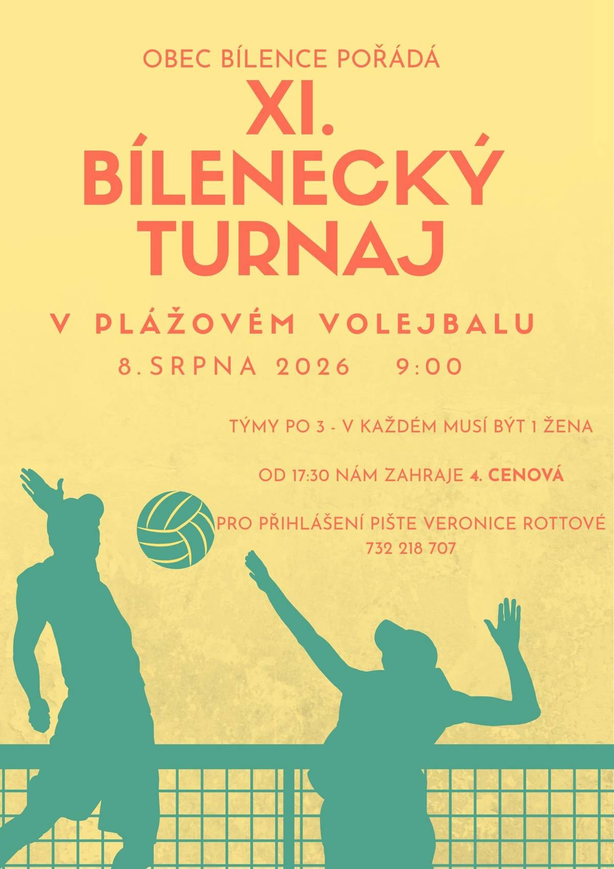 V sobotu 8.srpna se uskuteční 11. volejbalový turnaj v Bílencích. Přihlášení týmu je možné u Veroniky Rottové tel. 732 218 707.. Od 17:30 zahraje na pergole u hostince 4.cenová. Všichni sportovci i nesportovci jsou srdečně zváni!