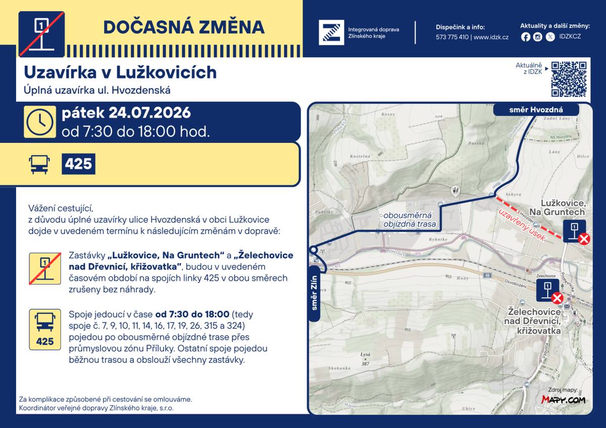 V pátek 24. července 2026 od 7:30 do 18:00 hodin bude úplná uzavírka ul. Hvozdenská v Lužkovicích, v uvedeném termínu dojde ke změnám ve veřejné dopravě.